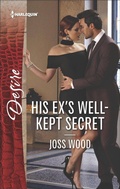 Cover: His Ex's Well-Kept Secret - Harlequin Desire