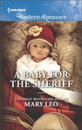 Cover: A Baby for the Sheriff - Harlequin Western Romance