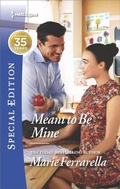 Cover: Meant to Be Mine - Harlequin Special Edition