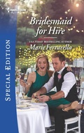 Cover: Bridesmaid for Hire - Harlequin Special Edition