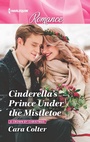 Cover: Cinderella's Prince Under the Mistletoe - Harlequin Romance