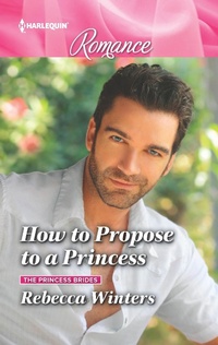 Enlarge image Cover: How to Propose to a Princess - Harlequin Romance