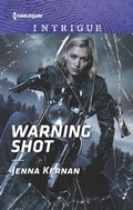 Cover: Warning Shot - HARLEQUIN INTRIGUE