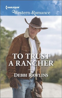 Enlarge image Cover: To Trust a Rancher - Harlequin Western Romance
