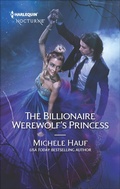 Cover: The Billionaire Werewolf's Princess - Harlequin Nocturne