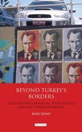 Cover: Beyond Turkey's Borders - I.B. Tauris