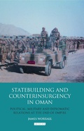 Cover: Statebuilding and Counterinsurgency in Oman - Tauris Academic Studies
