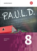 Cover: P.A.U.L. D. - Pers&ouml;nliches Arbeits- und Lesebuch Deutsch. F&uuml;r Gymnasien in Bayern - Sch&ouml;ningh Verlag in Westermann Bildungsmedien