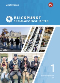Abbildung von: Blickpunkt Sozialwissenschaften - Ausgabe 2019 - Westermann Schulbuchverlag