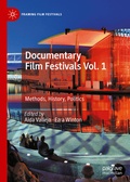 Cover: Documentary Film Festivals Vol. 1 - Palgrave Macmillan