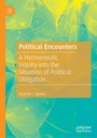 Cover: Political Encounters - Palgrave Macmillan