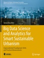 Cover: Big Data Science and Analytics for Smart Sustainable Urbanism - Springer
