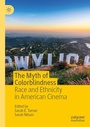 Cover: The Myth of Colorblindness - Palgrave Macmillan