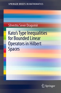 Abbildung von: Kato's Type Inequalities for Bounded Linear Operators in Hilbert Spaces - Springer