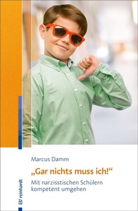 Abbildung von: "Gar nichts muss ich!" - Ernst Reinhardt Verlag