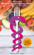 Cover: Almanach f&uuml;r Medizin- und Ern&auml;hrungswissen - BoD - Books on Demand