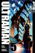 Cover: Ultraman - Band 5 - TOKYOPOP GmbH