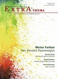 Cover: Meine Farben. Des Herzens Flammenglut - Publik-Forum