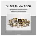 Cover: Silber f&uuml;r das Reich - Klinger, Dietmar