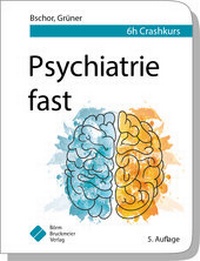 Abbildung von: Psychiatrie fast - Börm Bruckmeier