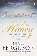 Cover: The Ascent of Money - Penguin Books Ltd