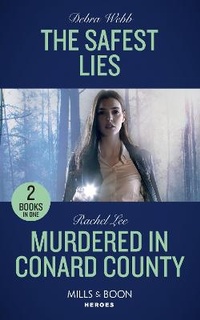 Abbildung von: The Safest Lies - Mills & Boon