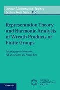 Cover: Representation Theory and Harmonic Analysis of Wreath Products of Finite Groups - Cambridge University Press