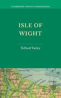 Enlarge image Cover: Isle of Wight - Cambridge University Press