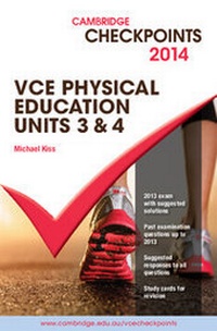 Abbildung von: Cambridge Checkpoints VCE Physical Education Units 3 and 4 2014 and Quiz Me More - Cambridge University Press