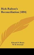 Cover: Rick Ralton's Reconciliation (1894) - Kessinger Publishing