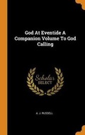 Cover: God at Eventide a Companion Volume to God Calling - Franklin Classics Trade Press
