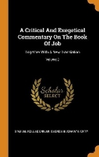 Enlarge image Cover: A Critical and Exegetical Commentary on the Book of Job - Franklin Classics Trade Press