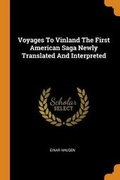 Cover: Voyages to Vinland the First American Saga Newly Translated and Interpreted - Franklin Classics Trade Press