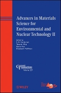 Enlarge image Cover: Advances in Materials Science for Environmental and Nuclear Technology II - Ceramic Transactions V227 - Wiley