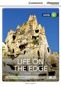 Cover: Life on the Edge: Extreme Homes Intermediate Book with Online Access - Cambridge Discovery Education