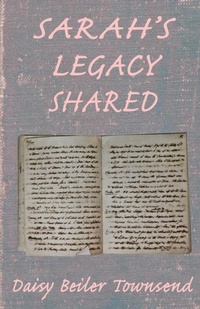 Enlarge image Cover: Sarah's Legacy Shared - Daisy Louise Townsend