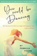 Cover: You Could Be Dancing - Starlabel Artistry - Publishing