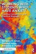 Cover: Working with Students Who Have Anxiety - Routledge