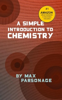 Abbildung von: A Simple Introduction to Chemistry - Max Parsonage