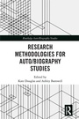 Cover: Research Methodologies for Auto/biography Studies - Routledge
