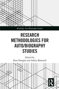 Enlarge image Cover: Research Methodologies for Auto/biography Studies - Routledge