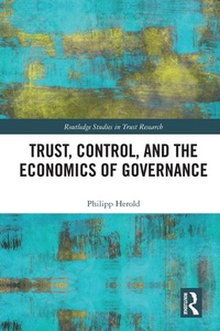 Abbildung von: Trust, Control, and the Economics of Governance - Routledge