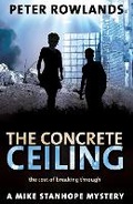 Cover: The Concrete Ceiling - Topham Publishing