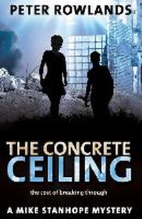 Enlarge image Cover: The Concrete Ceiling - Topham Publishing