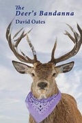 Cover: The Deer's Bandanna - Brick Road Poetry Press, Inc.