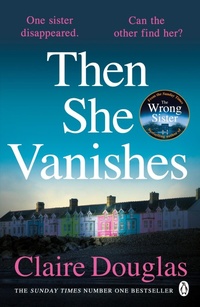 Abbildung von: Then She Vanishes - Penguin Books Ltd