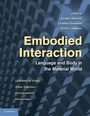 Cover: Embodied Interaction - Cambridge University Press