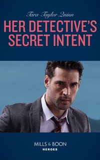 Enlarge image Cover: Her Detective's Secret Intent - Mills & Boon