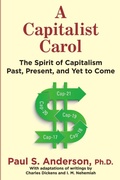 Cover: A Capitalist Carol - Lulu.com