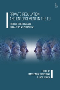 Enlarge image Cover: Private Regulation and Enforcement in the EU - Hart Publishing